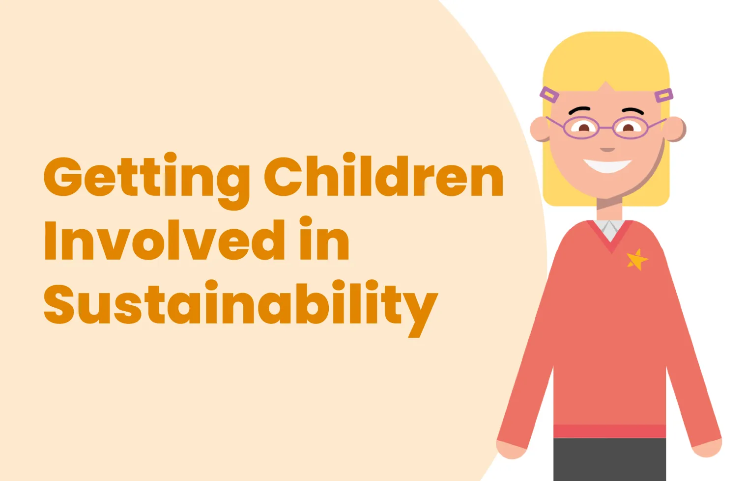 Getting Children Involved in Sustainability