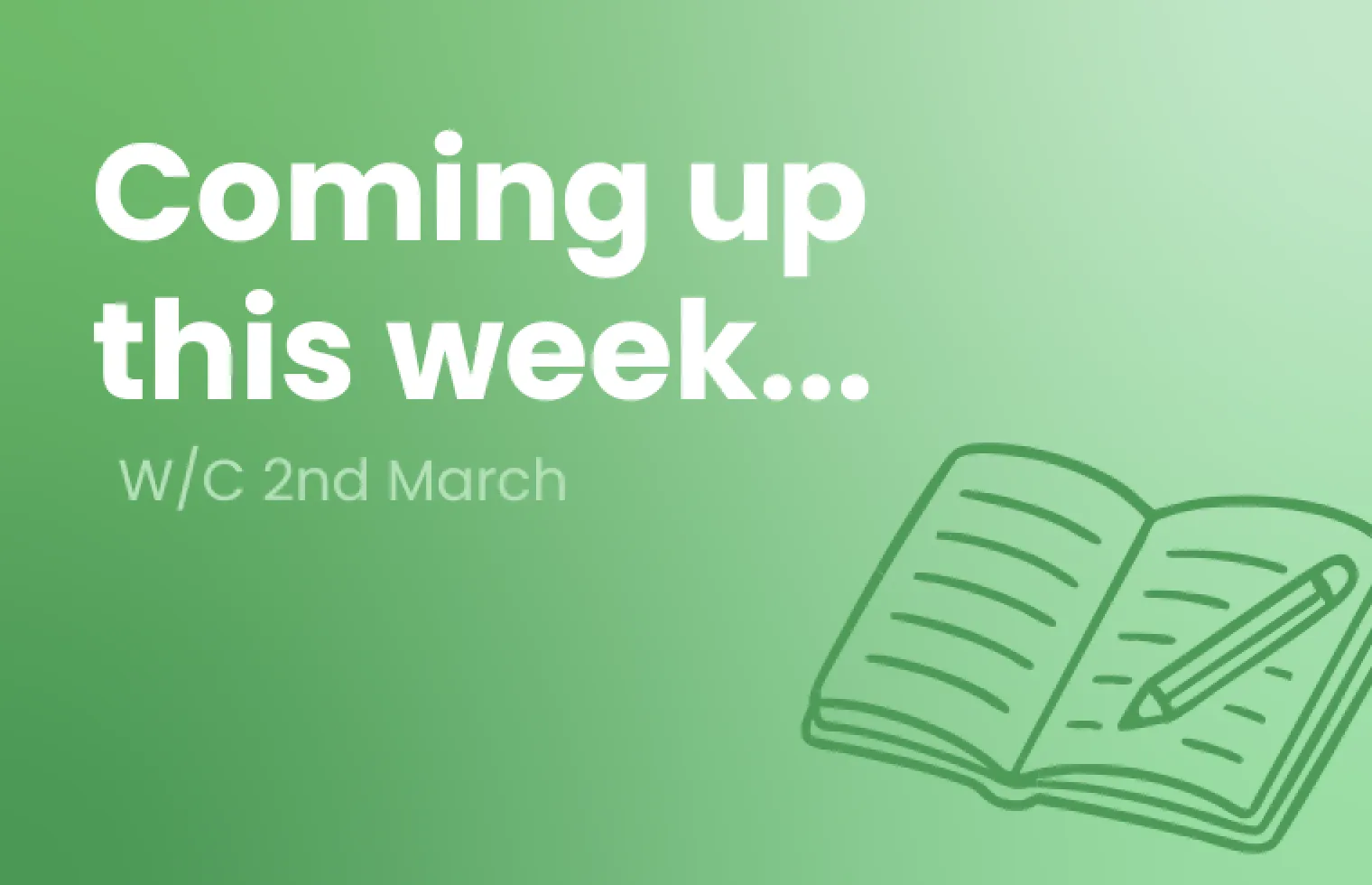 Ideas for the week commencing 16th March 2026
