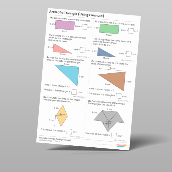 Classroom Secrets | Collection Page Year 6 Area of a Triangle (Using ...