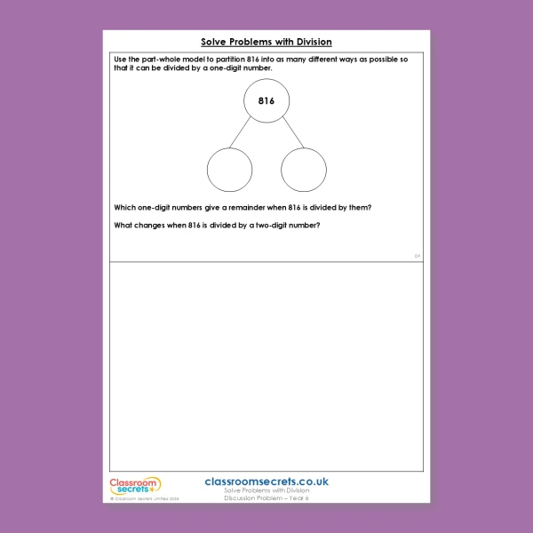Year 6 Solve Problems with Division Addition, Subtraction, Multiplication and Division Deeper Reasoning Discussion Problem