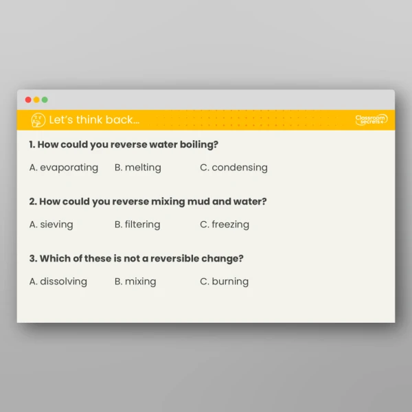 An image of the Lesson 5: What are Reversible and Irreversible Changes? Investigation Resource