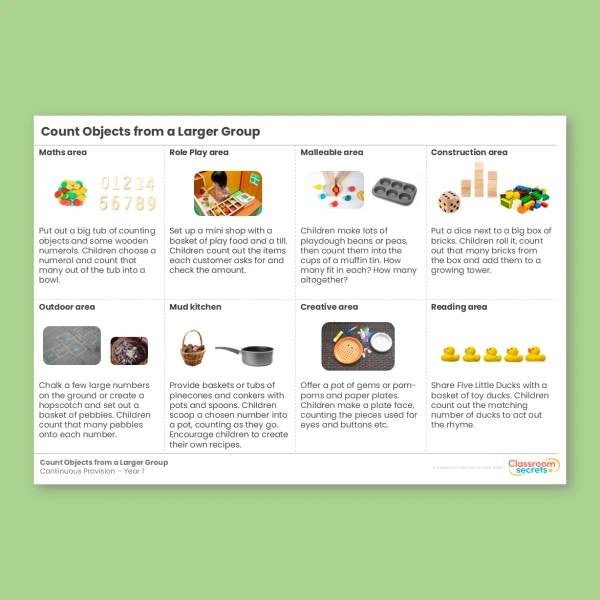Year 1 Count Objects from a Larger Group Place Value within 10 Continuous Provision