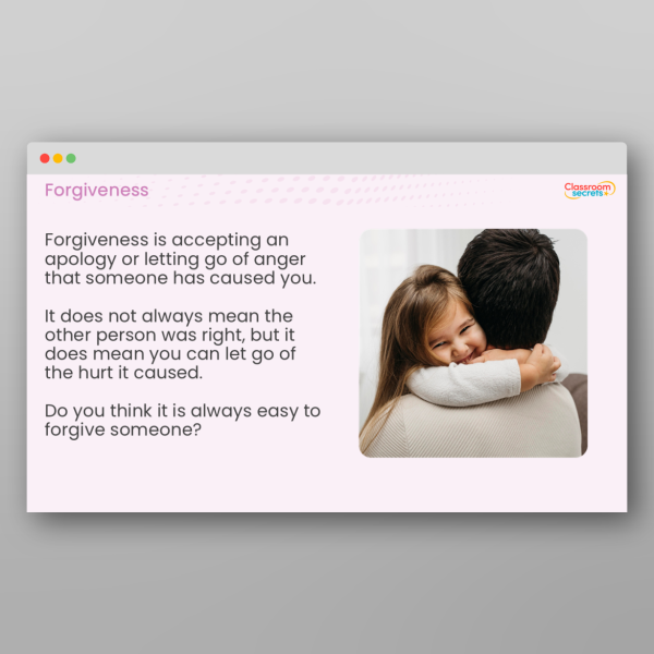 LKS2 Values Forgiveness Resource | Classroom Secrets