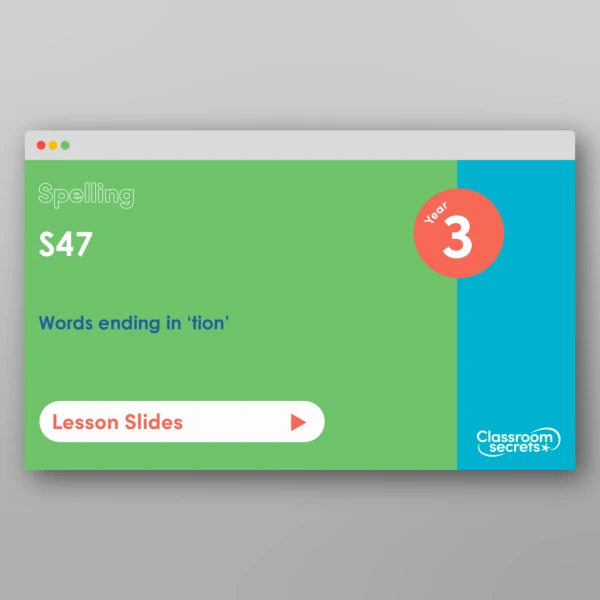 An image of the Spring 2 Week 5 Spelling - S47 - Words ending in ‘tion’ Resource