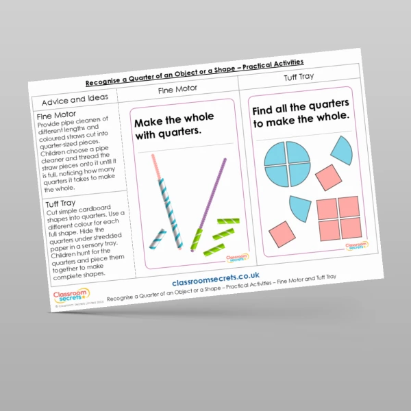 An image of the Recognise a Quarter of an Object or a Shape Practical Activities Resource