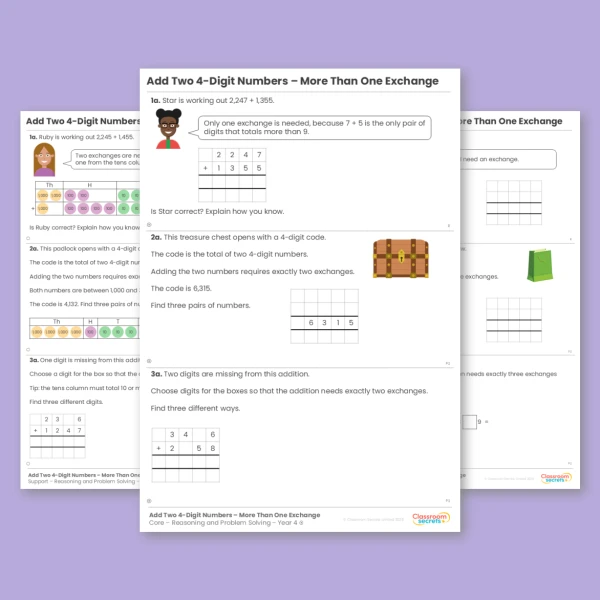 Year 4 Add Two 4-Digit Numbers - More than One Exchange Addition and Subtraction Reasoning and Problem Solving