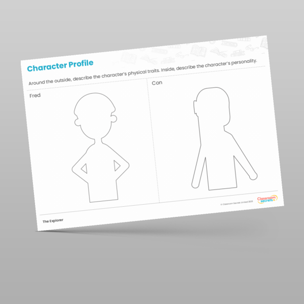 LKS2 The Explorer Character Analysis Resource | Classroom Secrets