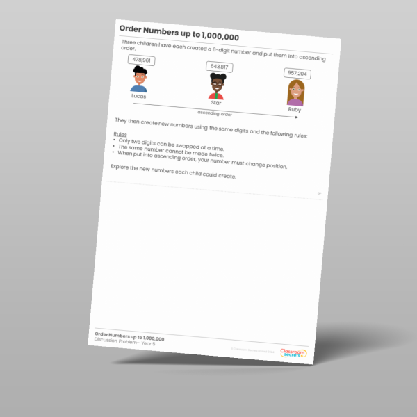 Year 5 Order Numbers Up To 1 000 000 Discussion Problem Resource ...
