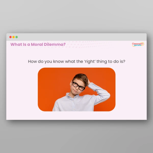 An image of the UKS2 What Is a Moral Dilemma? PPT Resource