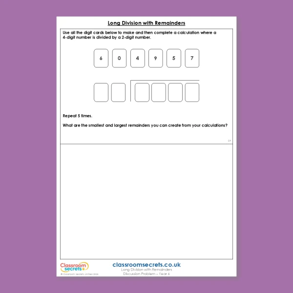 Year 6 Long Division with Remainders Addition, Subtraction, Multiplication and Division Deeper Reasoning Discussion Problem