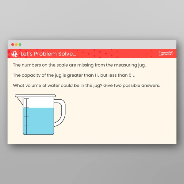 An image of the Measure Capacity and Volume in Litres and Millilitres Teaching PPT Resource