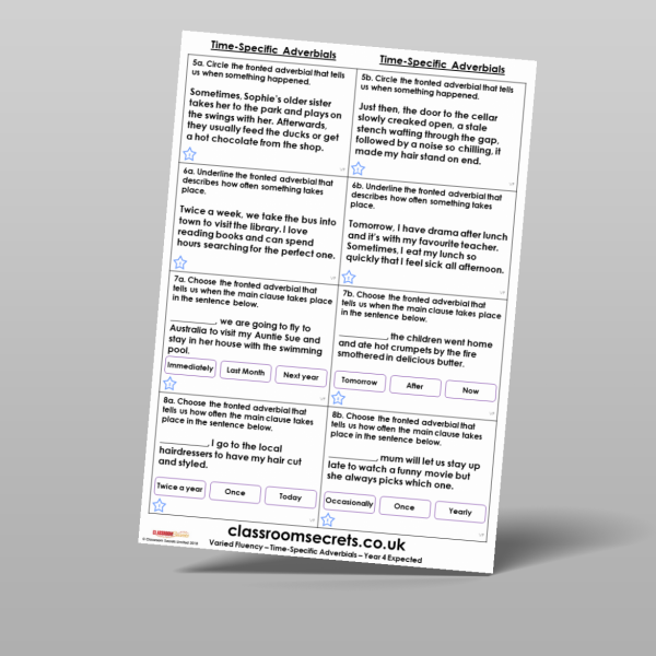 Year 4 Time Specific Adverbials Varied Fluency Resource | Classroom Secrets