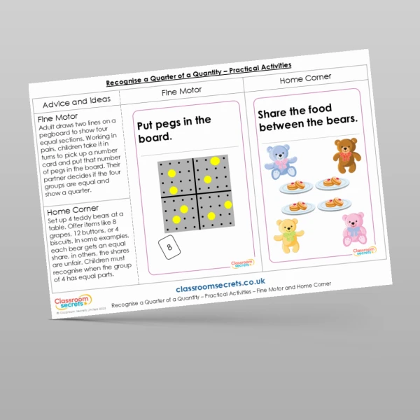 An image of the Recognise a Quarter of a Quantity Practical Activities Resource