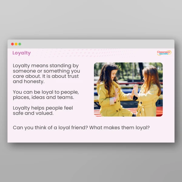 An image of the LKS2 Values - Loyalty Resource