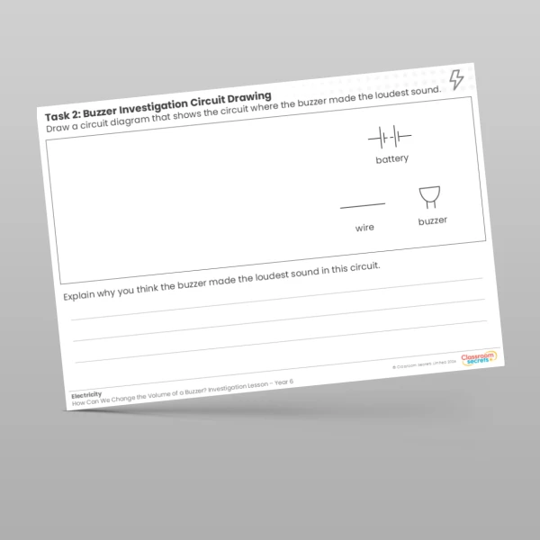 An image of the Lesson 3: Buzzer Investigation Circuit Drawing Worksheet Resource
