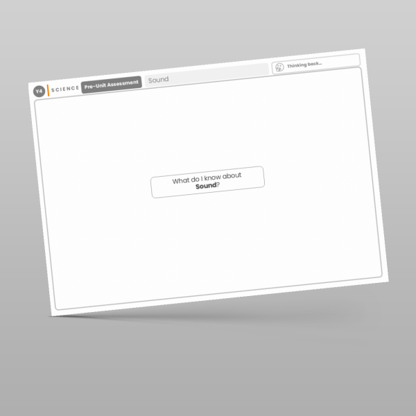 Year 4 Sound Pre Unit Assessment Resource | Classroom Secrets