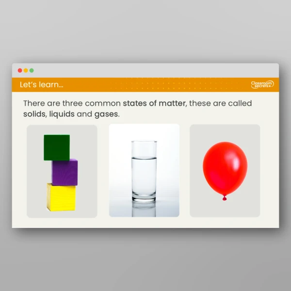 An image of the Lesson 1: What are Solids, Liquids and Gases? Resource
