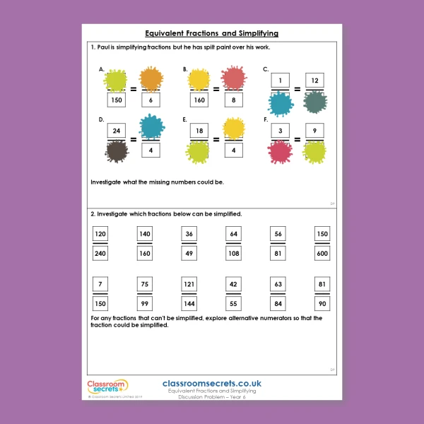 Year 6 Equivalent Fractions and Simplifying Fractions A Deeper Reasoning Discussion Problem