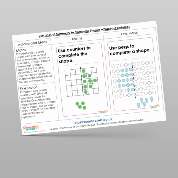 An image of the Use Lines of Symmetry to Complete Shapes Practical Activities Resource