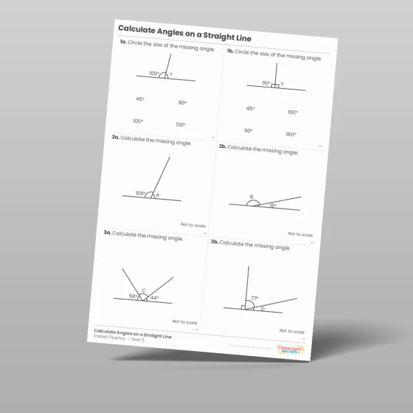 An image of the Calculate Angles on a Straight Line Varied Fluency Resource