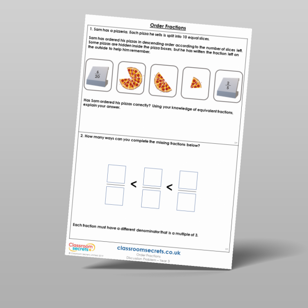 Year 3 Order Fractions Discussion Problem Resource | Classroom Secrets