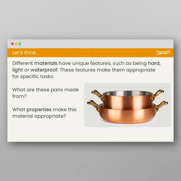 An image of the Lesson 5: What Makes a Material Suitable for a Purpose? Resource