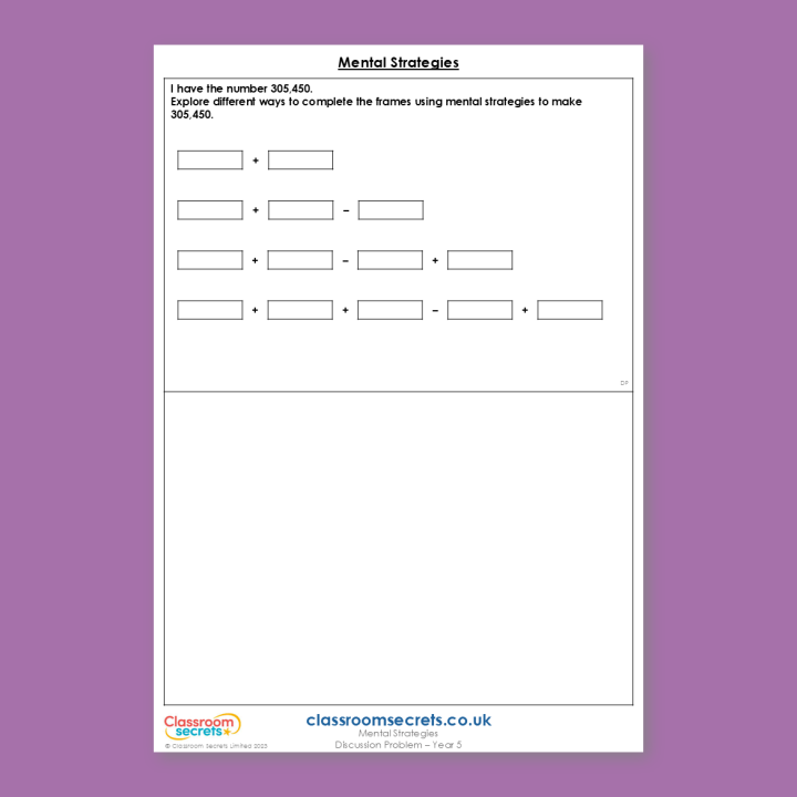 Year 5 Mental Strategies Addition and Subtraction Deeper Reasoning Discussion Problem