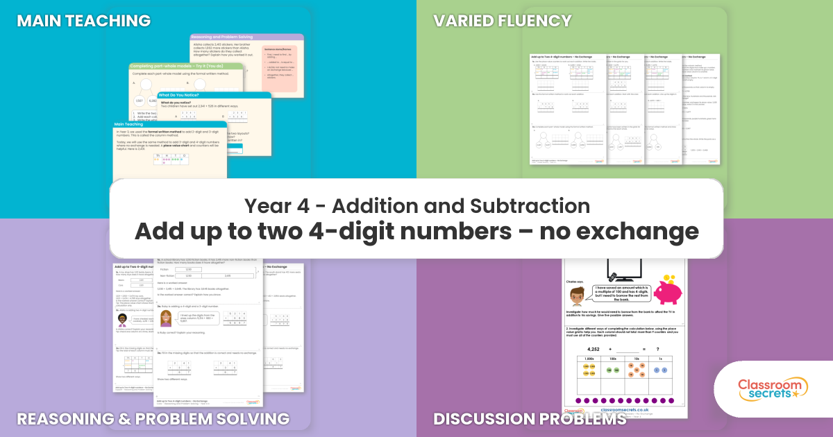 Add up to two 4-digit numbers – no exchange – Addition and Subtraction ...