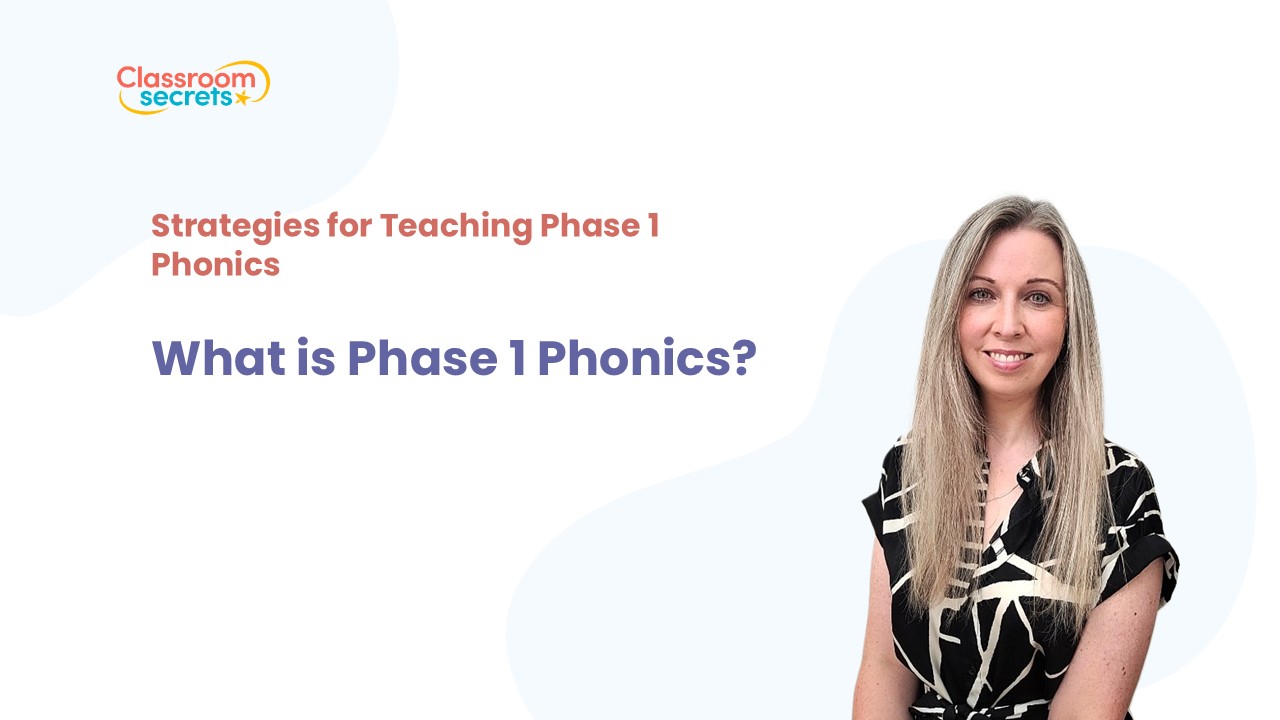 What is Phase 1 Phonics? thumbnail